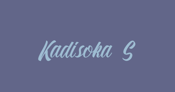Kadisoka Script font thumbnail